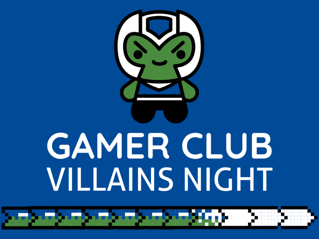Gamer Club VILLAINS NIGHT